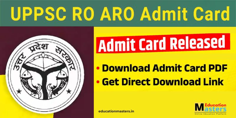 UPPSC RO ARO Admit Card 2025